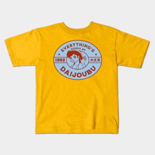 Everything's Gonna Be Daijoubu Kids T-Shirt